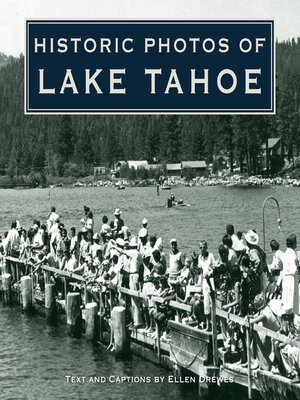 cover image of Historic Photos of Lake Tahoe